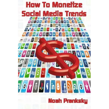 How to Monetize Social Media Trends