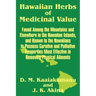 Hawaiian Herbs of Medicinal Value