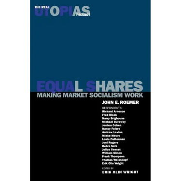 Equal Shares: Making Market Socialism Work