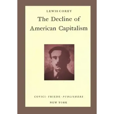 The Decline of American Capitalism