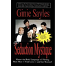The Seduction Mystique