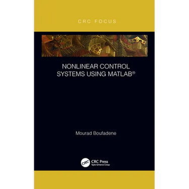 Nonlinear Control Systems Using Matlab(r)