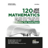 Disha 120 JEE Main Mathematics Online (2022 - 2012) & Offline (2018 - 2002) Chapter-wise + Topic-wise Previous Years Solved Papers 6th Edition NCERT C