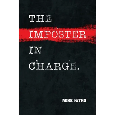 The Imposter in Charge.