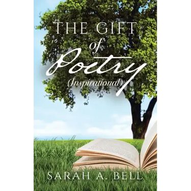 The Gift of Poetry: Inspirational