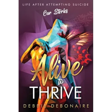 Alive to Thrive
