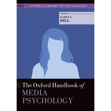 Oxford Handbook of Media Psychology