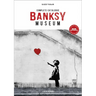 Banksy Museum: Complete Catalogue