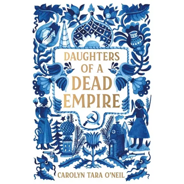 Daughters of a Dead Empire
