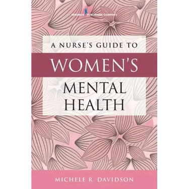 A Nurse's Guide to Women's Mental Health