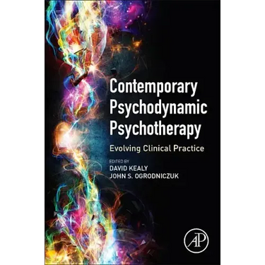 Contemporary Psychodynamic Psychotherapy: Evolving Clinical Practice