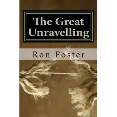 The Great Unraveling: A Preppers Perspective