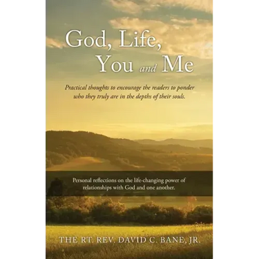God, Life, You and Me: Practical thoughts to encourage the readers to ponder who they truly are in the depths of their souls.