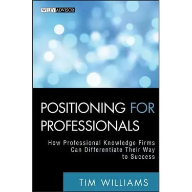 Positioning for Professionals