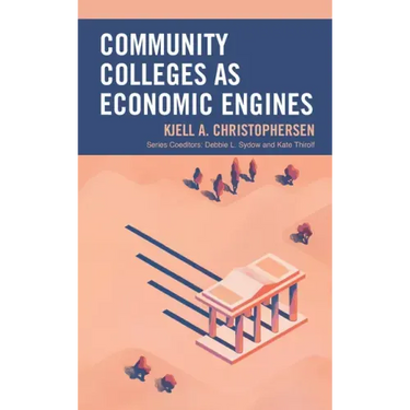 Community Colleges as Economic Engines