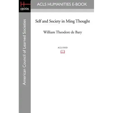 Self and Society in Ming Thought