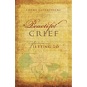 A Beautiful Grief: Reflections on Letting Go