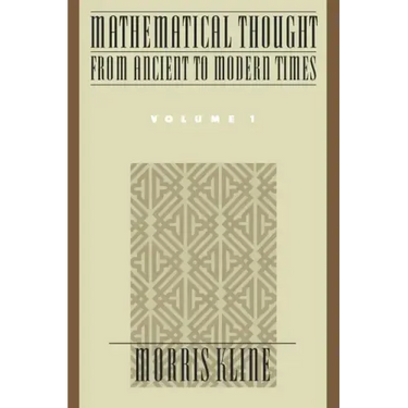 Mathematical Thought from Ancient to Modern Times