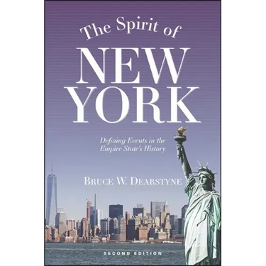 The Spirit of New York: Defining Events in the Empire State's History