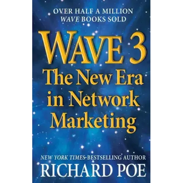 Wave 3: The New Era in Network Marketing