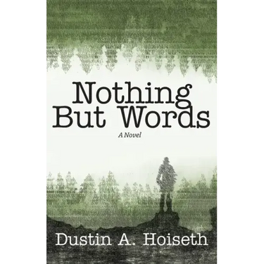 Nothing But Words