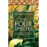 The Four Species: The Symbolism of the Lulav & Esrog and Intentions for the Lulav Movements