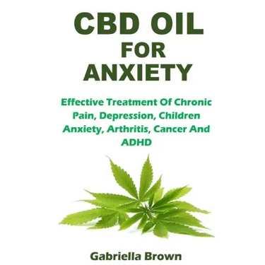 CBD Oil for Anxiety