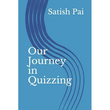 Our Journey in Quizzing