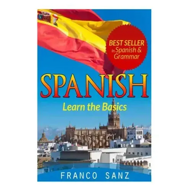 Spanish.: Learn the Basics