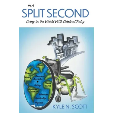 In A Split Second: Living in the World With Cerebral Palsy