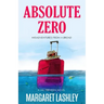 Absolute Zero: Misadventures From A Broad