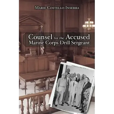 Counsel for the Accused Marine Corps Drill Sergeant
