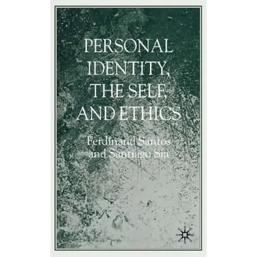Personal Identity, the Self, and Ethics