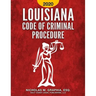 Louisiana Code of Criminal Procedure 2020