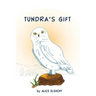 Tundra's Gift