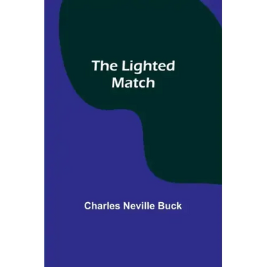 The Lighted Match