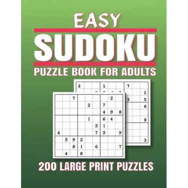 Easy Sudoku Puzzle Book for Adults: 200 Easy Sudoku Puzzles And Solutions - Sudoku puzzle book for adults . sudoku book adult large print.