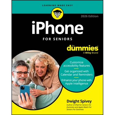 iPhone for Seniors for Dummies, 2026 Edition