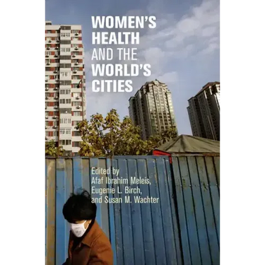 Women's Health and the World's Cities