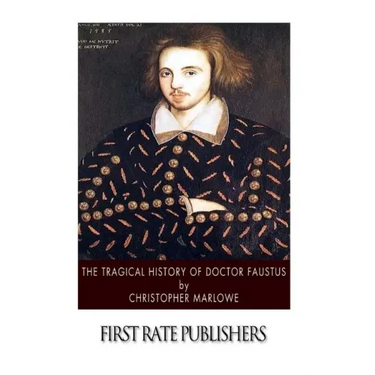 The Tragical History of Doctor Faustus