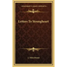 Letters to Strongheart