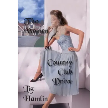 The Women on Country Club Drive