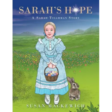 Sarah's Hope: A Sarah Tilghman Story