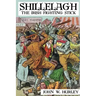 Shillelagh: The Irish Fighting Stick