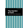 The Garden of God