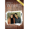 When I Wished Upon a Star: From Broken Homes to Mended Hearts