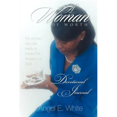 A Woman of Worth - Devotional Journal