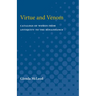 Virtue and Venom: Catalogs of Women from Antiquity to the Renaissance