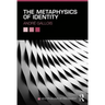 The Metaphysics of Identity