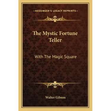 The Mystic Fortune Teller: With the Magic Square